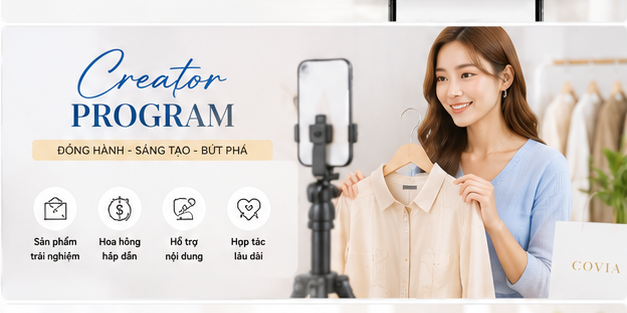 CREATOR PROGRAM – ĐỒNG HÀNH CÙNG COVIA